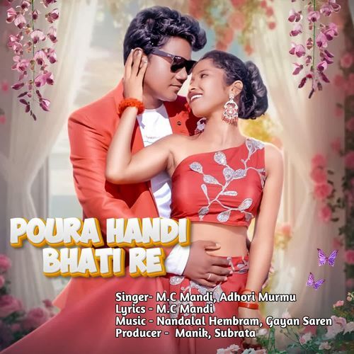 Poura Handi Bhati Re