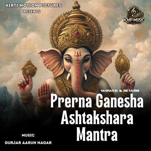 Prerna Ganesha Ashtakshara Mantra Slowed & Reverb