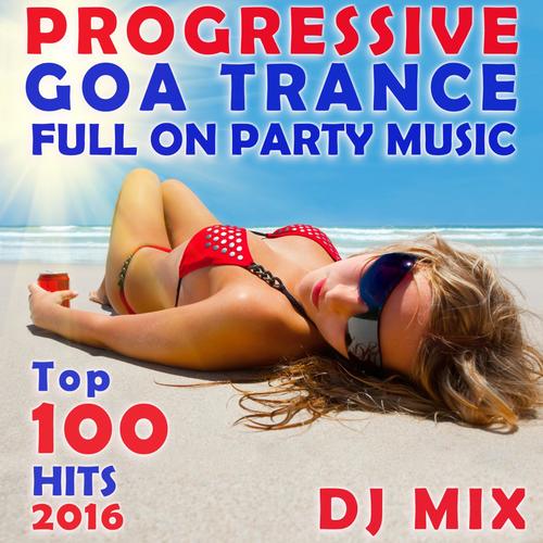 I Believe (Progressive Goa Trance Full on Party DJ Mix Edit)