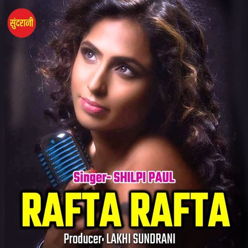 Rafta Rafta
