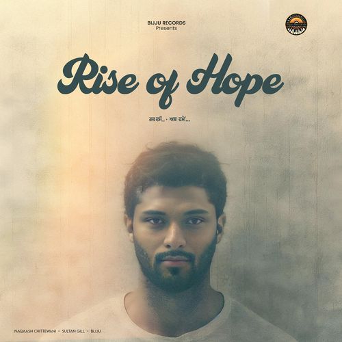 Rise of Hope (Ab Humein)