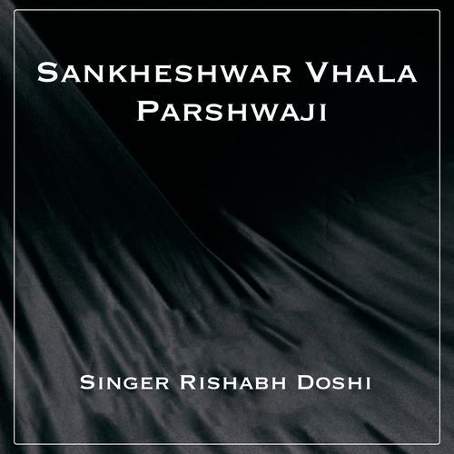 Sankheshwar Vhala Parshwaji