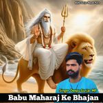 Babu Maharaj Ke Bhajan