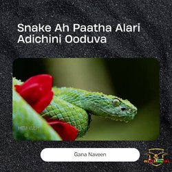 Snake Ah Paatha Alari Adichinu Oduvan-HV4kYgxIdmI