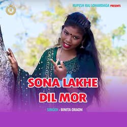 Sona Lakhe Dil Mor-XSQ-XC1HQUo