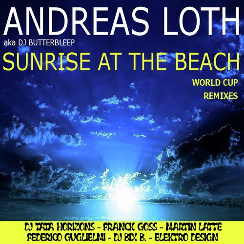 Sunrise at the Beach World Cup Remixes