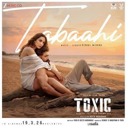 Tabaahi (From "Toxic - Tamil")