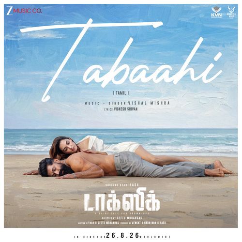 Tabaahi (From "Toxic - Tamil")