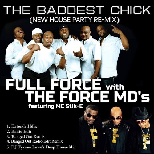 The Baddest Chick (Extended Mix)