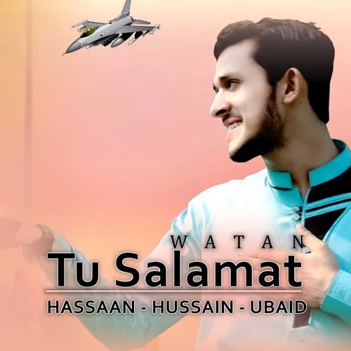 Tu Salamat Watan