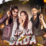 Up Ka Dada