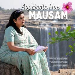 Aaj Badle Hue Mausam-KjApRh1nXnc