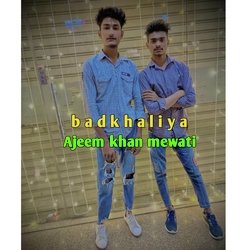badkhaliya (Mewati)