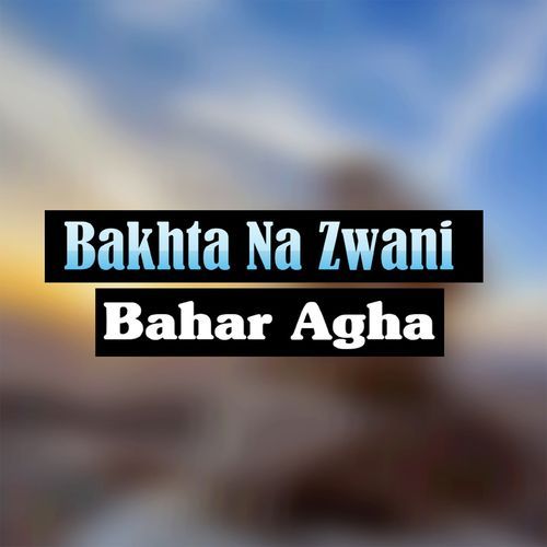 Akhtyar Da Zra Dar Kawam