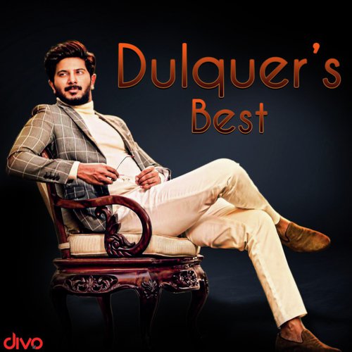 Best Of Dulquer Salmaan