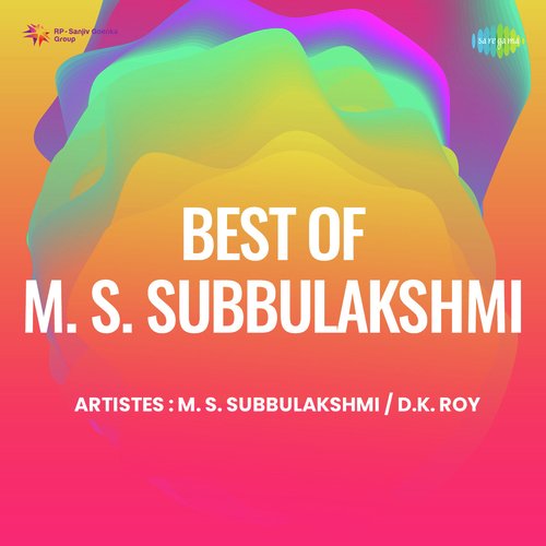 Best Of M S Subbulakshmi