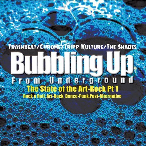 Bubbling Up from Underground: The State of Art-Rock, Pt. 1