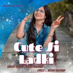 Cute Si Ladki (Nagpuri)