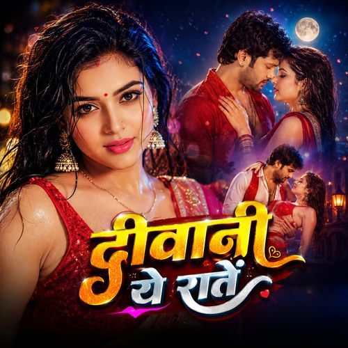 Deewani Ye Raatein