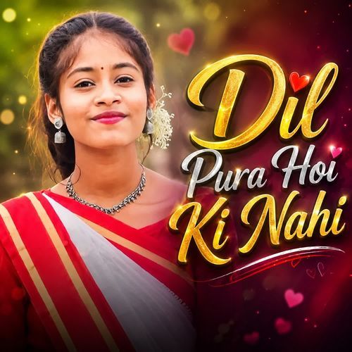 Dil Pura Hoi Ki Nahi