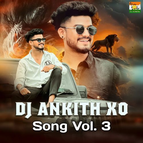 Dj Ankith Xo Song Vol. 3