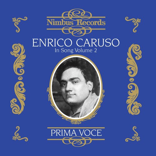 Enrico Caruso in Song, Vol. 2