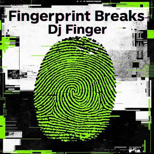 Fingerprint Breaks