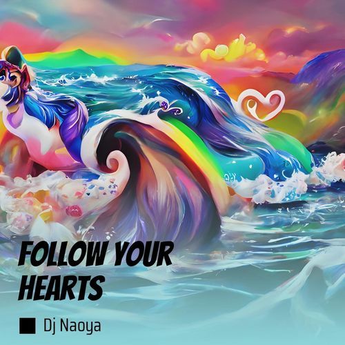 Follow Your Hearts cover art