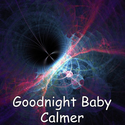 Goodnight Baby Calmer
