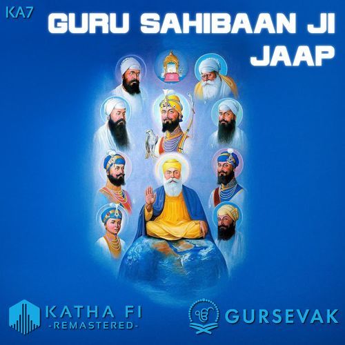Guru Sahibaan Ji Jaap (KA7)