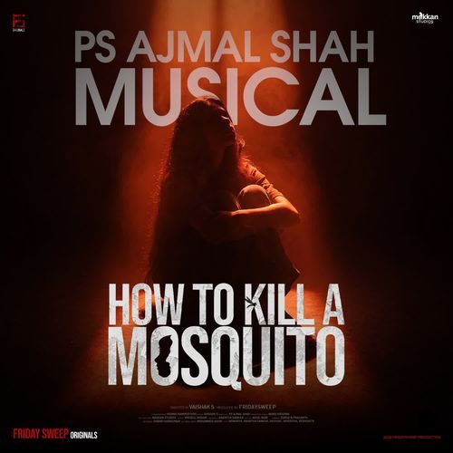 How To Kill A Mosquito Title Track (From "How To Kill A Mosquito")