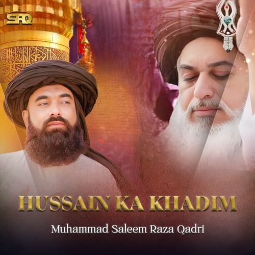 Hussain Ka Khadim