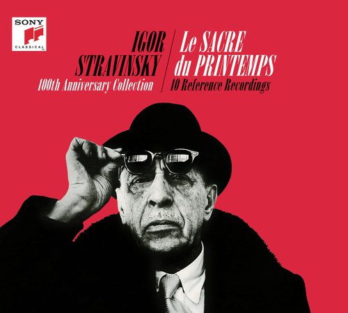 Igor Stravinsky - Le sacre du printemps (100th Anniversary Collectors Edition)