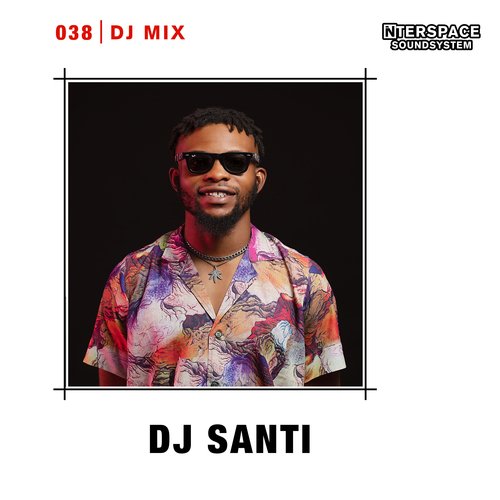 InterSpace 038: DJ SANTI (DJ Mix)