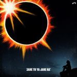 JANE TU YA JANE NA