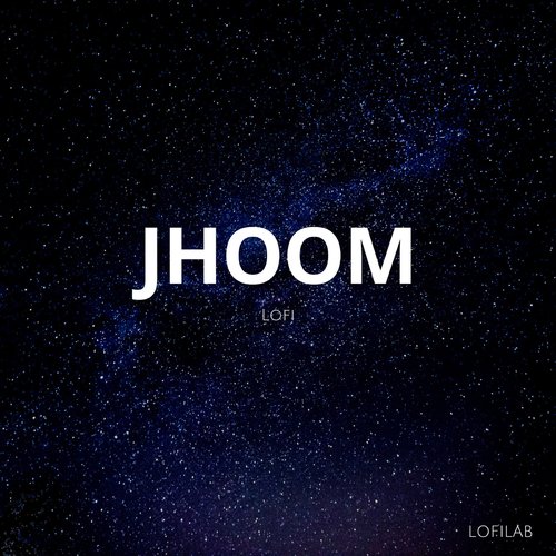 Jhoom (Lofi)_poster_image