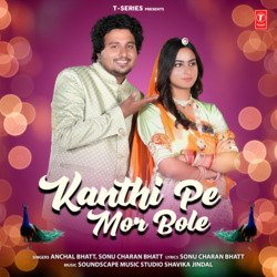 Kanthi Pe Mor Bole-Nx8YCTZAZWs