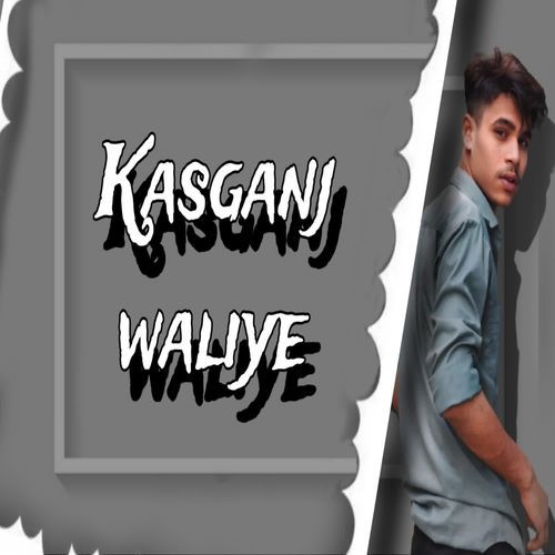 Kasganj waliye