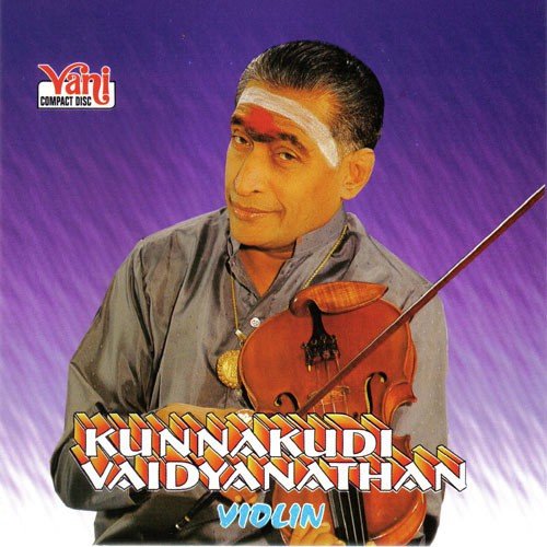 Yaro Ivar Yaro (Kunnakudi Vaidyanathan)