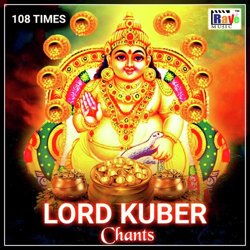 LORD KUBER Chants