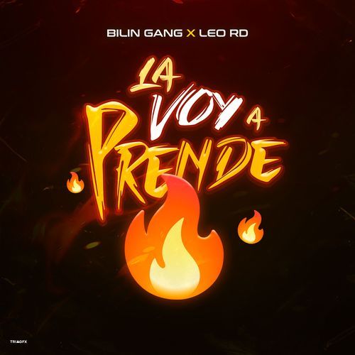 La Voy A Prende cover art