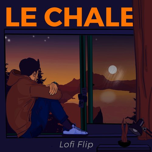 Le Chale (Lofi Flip)