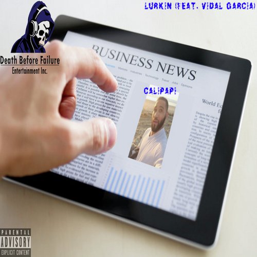 Lurkin (feat. Vidal Garcia) cover art
