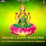Maha Laxmi Mantra - Om Shreem Mahalakshmiyei Namaha