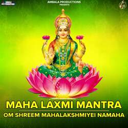 Maha Laxmi Mantra - Om Shreem Mahalakshmiyei Namaha-IjseVRxIZwU