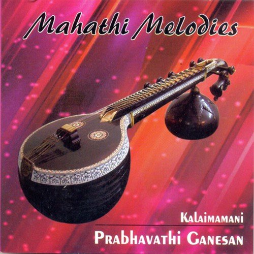 Mahathi Melodies