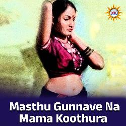 Masthu Gunnave Na Mama Koothura-GA8RYx0EUkM