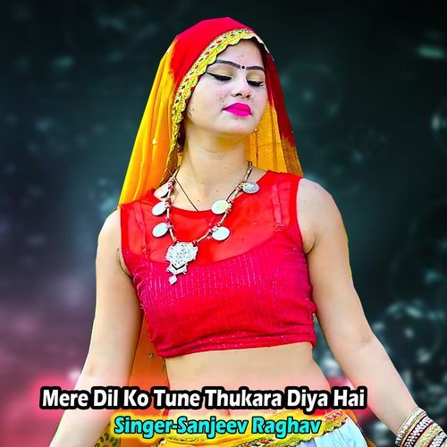 Mere Dil Ko Tune Thukara Diya Hai
