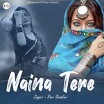 Naina Tere Mujhko