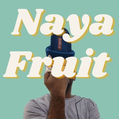Naya Fruit